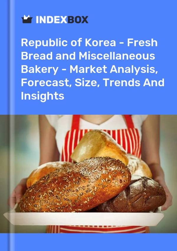 Report Republic of Korea - Fresh Bread and Miscellaneous Bakery - Market Analysis, Forecast, Size, Trends and Insights for 499$