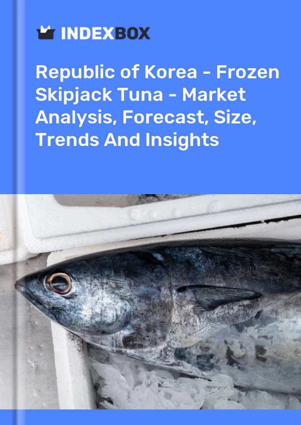 Report Republic of Korea - Frozen Skipjack Tuna - Market Analysis, Forecast, Size, Trends and Insights for 499$