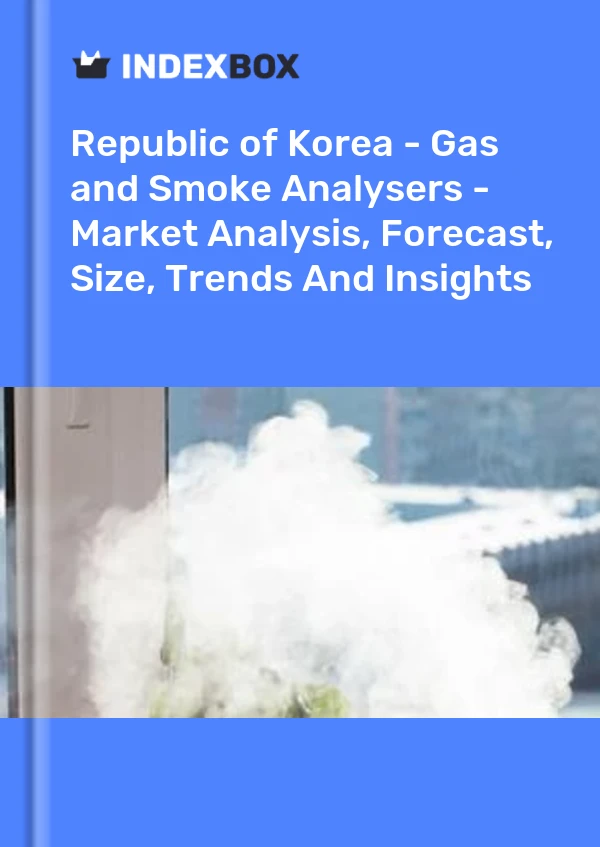 Report Republic of Korea - Gas and Smoke Analysers - Market Analysis, Forecast, Size, Trends and Insights for 499$