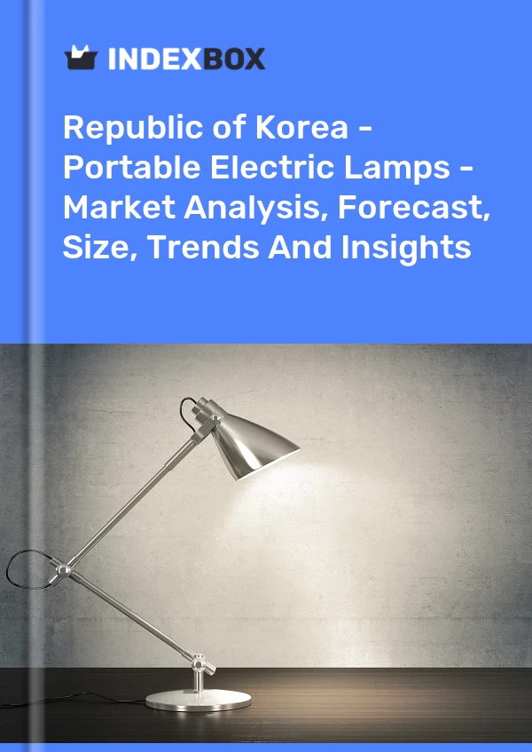 Report Republic of Korea - Portable Electric Lamps - Market Analysis, Forecast, Size, Trends and Insights for 499$