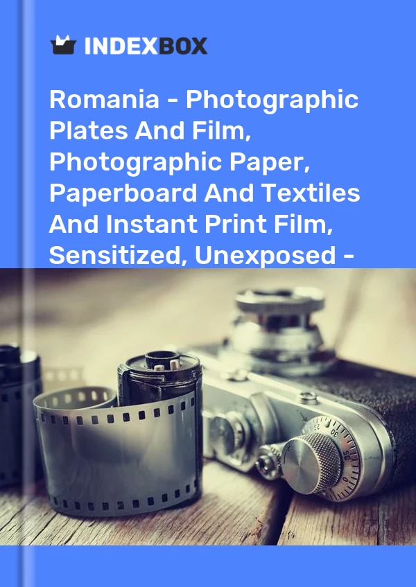 Romania - Photographic Plates And Film, Photographic Paper, Paperboard And Textiles And Instant Print Film, Sensitized, Unexposed - Market Analysis, Forecast, Size, Trends and Insights
