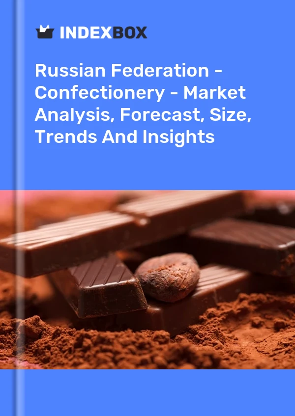 Russian Federation - Confectionery - Market Analysis, Forecast, Size, Trends And Insights