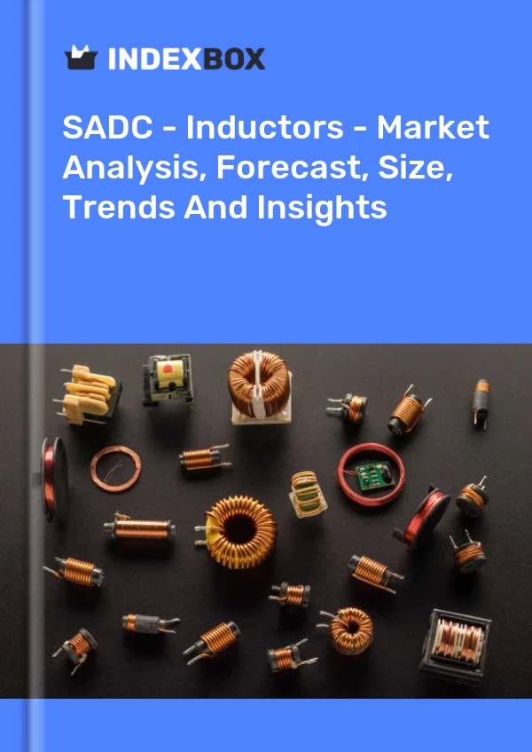 Report SADC - Inductors - Market Analysis, Forecast, Size, Trends and Insights for 499$