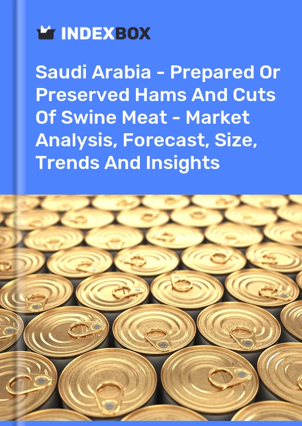 Report Saudi Arabia - Prepared or Preserved Hams and Cuts of Swine Meat - Market Analysis, Forecast, Size, Trends and Insights for 499$