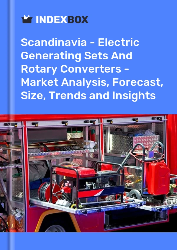 Report Scandinavia - Electric Generating Sets and Rotary Converters - Market Analysis, Forecast, Size, Trends and Insights for 499$