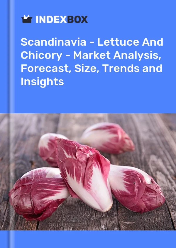 Report Scandinavia - Lettuce and Chicory - Market Analysis, Forecast, Size, Trends and Insights for 499$