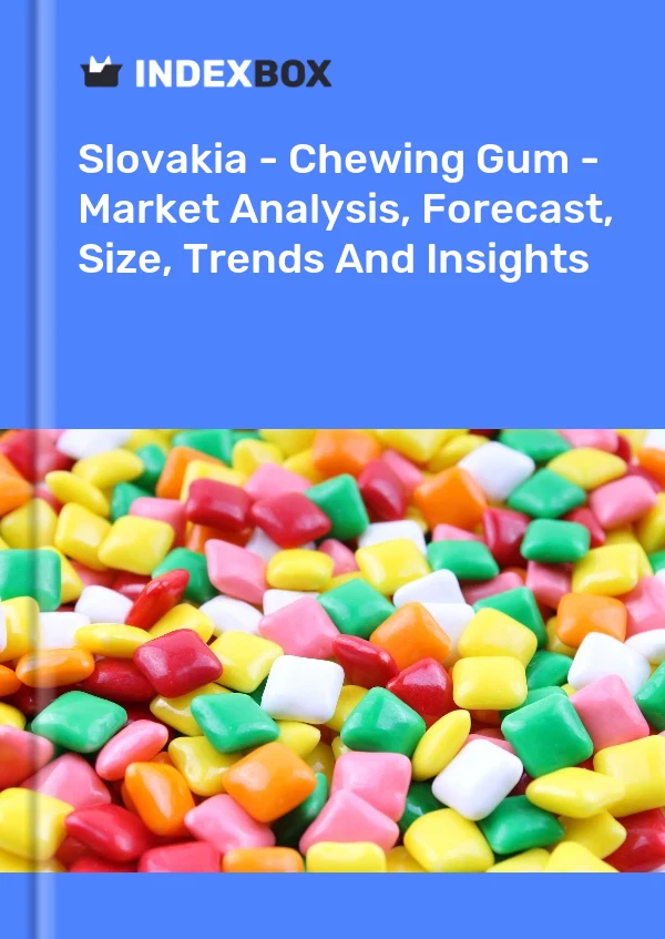 Rapport Slovaquie - Chewing-gum - Analyse du marché, prévisions, taille, tendances et perspectives for 499$