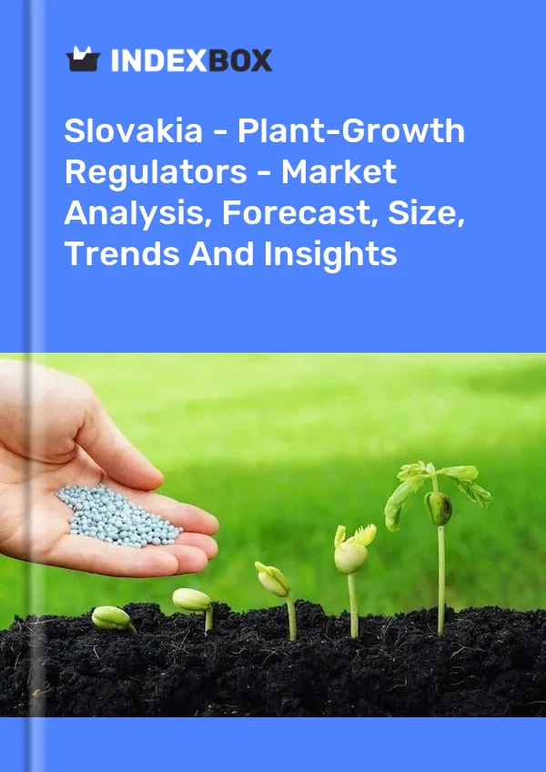 Report Slovakia - Plant-Growth Regulators - Market Analysis, Forecast, Size, Trends and Insights for 499$