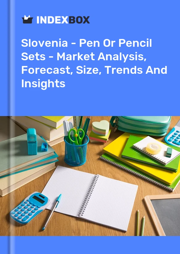 Slovenia - Pen Or Pencil Sets - Market Analysis, Forecast, Size, Trends And Insights