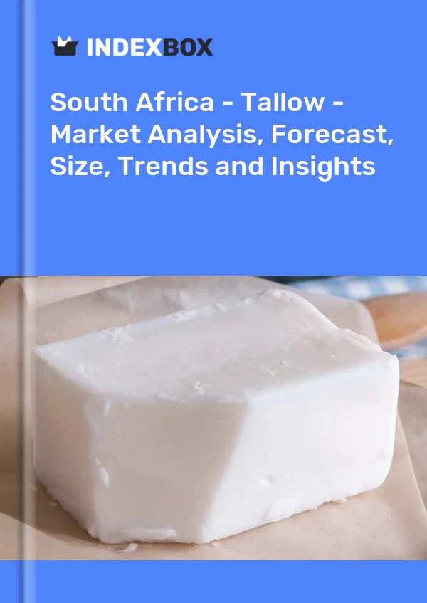 Rapport Afrique du Sud - Suif - Analyse du marché, prévisions, taille, tendances et perspectives for 499$