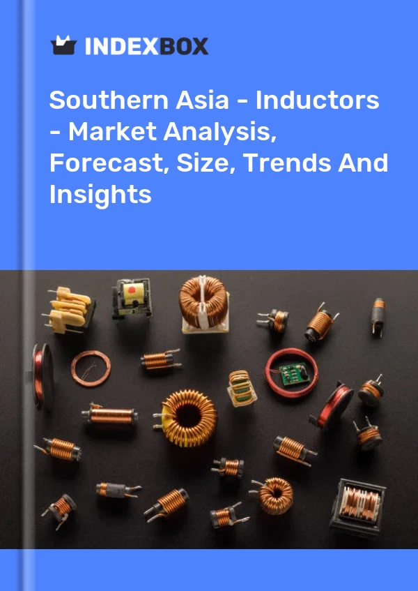 Report Southern Asia - Inductors - Market Analysis, Forecast, Size, Trends and Insights for 499$
