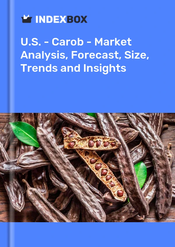 Rapport États-Unis - Caroube - Analyse du marché, prévisions, taille, tendances et perspectives for 499$