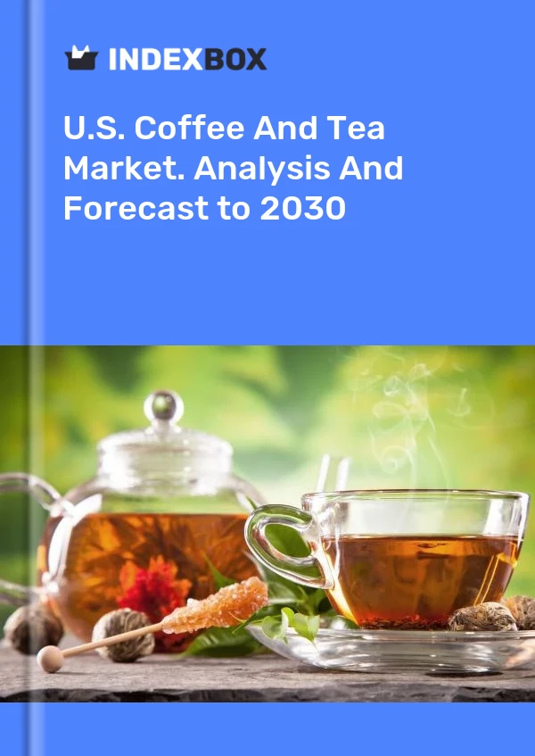 Rapport U.S. Coffee and Tea Market. Analysis and Forecast to 2025 for 499$