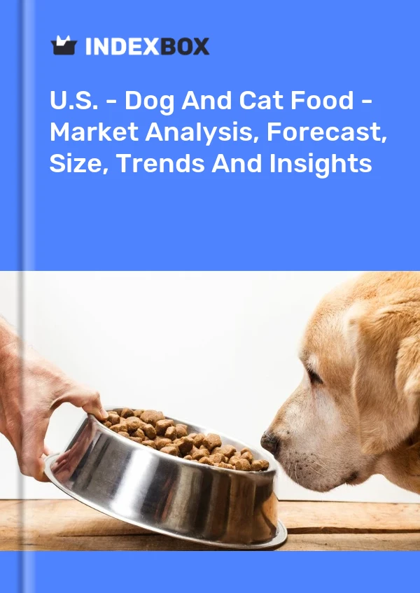États-Unis - Aliments pour chiens et chats - Analyse du marché, prévisions, taille, tendances et perspectives