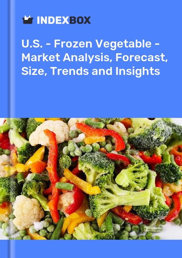 Rapport États-Unis - Légumes surgelés - Analyse du marché, prévisions, taille, tendances et perspectives for 499$