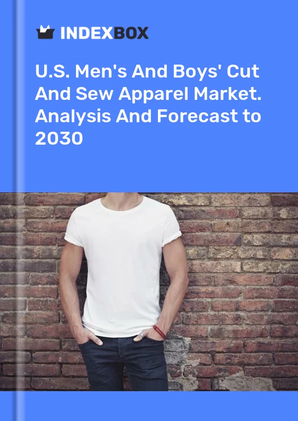 Rapport U.S. Men's and Boys' Cut and Sew Apparel Market. Analysis and Forecast to 2025 for 499$