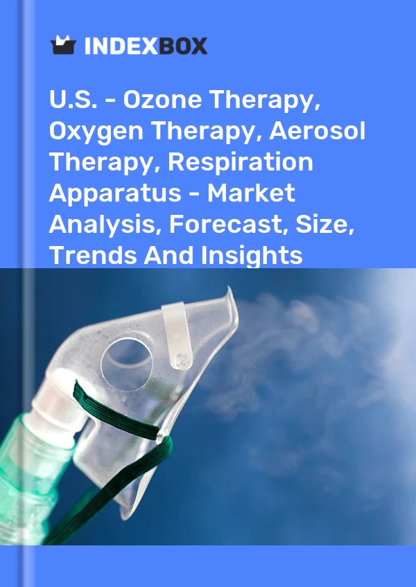 Rapport États-Unis - Thérapie à l&#39;ozone, oxygénothérapie, thérapie par aérosol, appareil respiratoire - Analyse du marché, prévisions, taille, tendances et perspectives for 499$