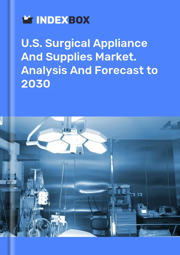 Rapport U.S. Surgical Appliance and Supplies Market. Analysis and Forecast to 2025 for 499$