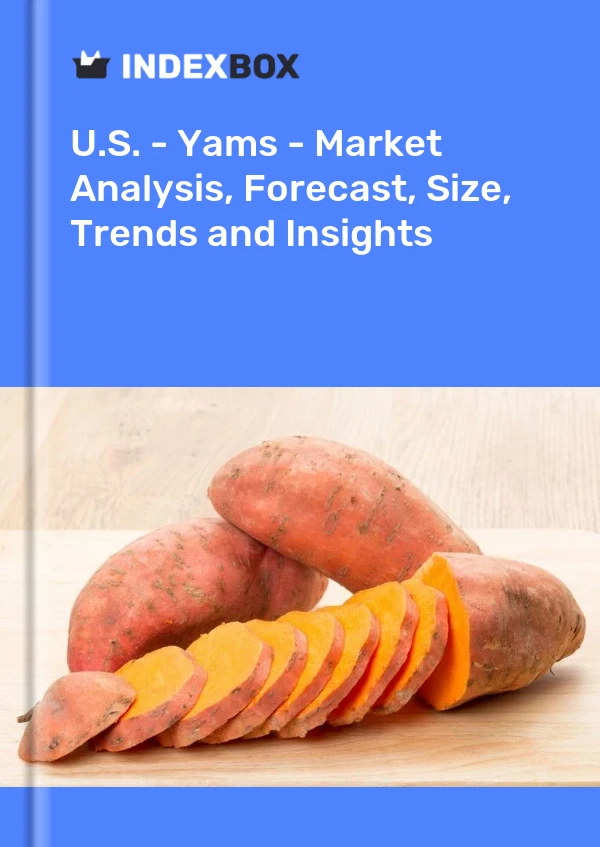 Rapport États-Unis - Yams - Analyse du marché, prévisions, taille, tendances et perspectives for 499$