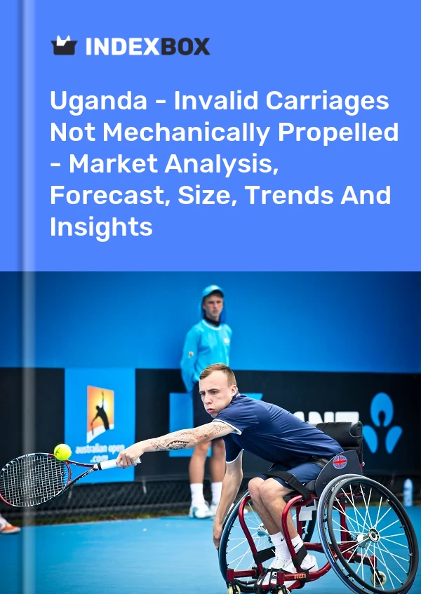 Report Uganda - Invalid Carriages not Mechanically Propelled - Market Analysis, Forecast, Size, Trends and Insights for 499$
