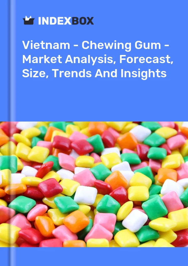 Rapport Vietnam - Chewing-gum - Analyse du marché, prévisions, taille, tendances et perspectives for 499$