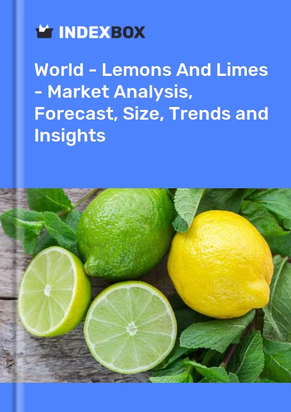 Rapport Monde – Citrons et limes – Analyse du marché, prévisions, taille, tendances et perspectives for 499$